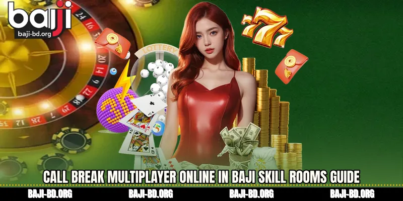 Call Break Multiplayer online in Baji Skill Rooms Guide